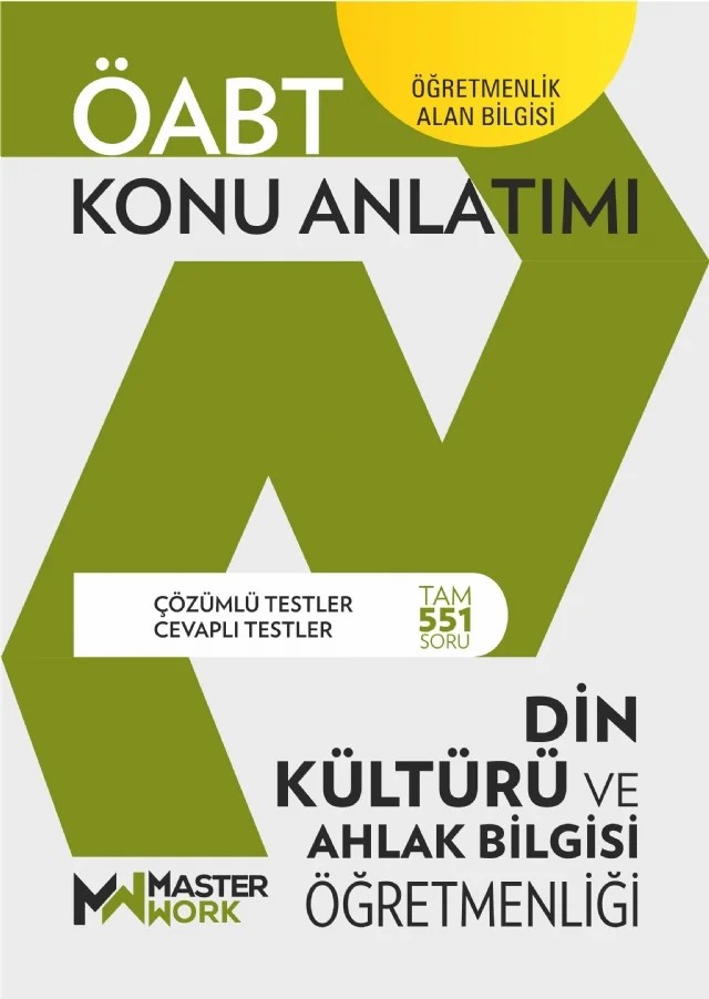 ÖABT - DİN KÜLTÜRÜ VE AHLAK BİLGİSİ ÖĞRETMENLİĞİ - Konu Anlatımı – Komisyon – MasterWork kitap kapağı