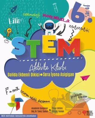 6. Sınıf STEM Aktivite Kitabı – Dalida Ekbenli Dikici, Sera İyona Asigigan – Masalperest kitap kapağı