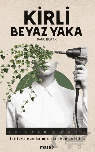 Kirli Beyaz Yaka – Banu Burak – Masa Kitap kitap kapağı