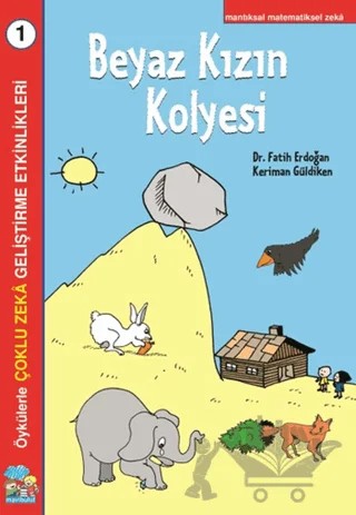 Beyaz Kızın Kolyesi Çoklu Zeka Geliştirme Etkinlikleri – Fatih Erdoğan – Mavibulut Yayınları kitap kapağı