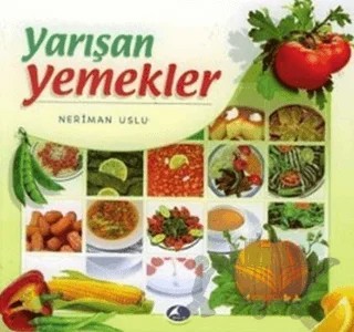Yarışan Yemekler – Neriman Uslu – Şule Yayınları kitap kapağı
