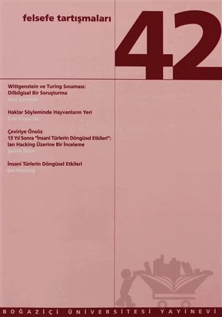 Felsefe Tartışmaları Sayı: 42 – Kolektif – Boğaziçi Üniversitesi Yayınevi kitap kapağı