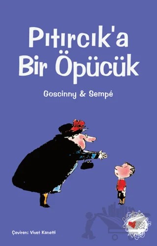 Pıtırcık’a Bir Öpücük – Rene Goscinny – Can Çocuk Yayınları kitap kapağı