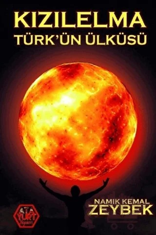 Kızılelma Türk'ün Ülküsü – Namık Kemal Zeybek – Atayurt Yayınevi kitap kapağı