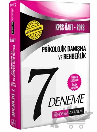 2023 KPSS ÖABT Psikolojik Danışma ve Rehberlik Öğretmenliği 7 Deneme – Kolektif – Pegem Akademi Yayıncılık kitap kapağı