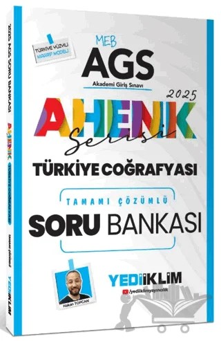 2025 MEB AGS Ahenk Serisi Türkiye Coğrafyası Tamamı Çözümlü Soru Bankası – Hakan Topcan – Yediiklim Yayınları kitap kapağı