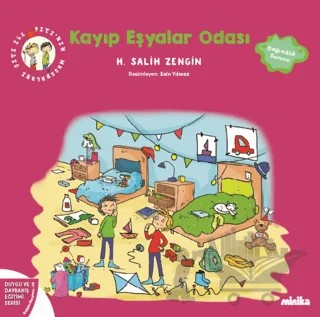 Çıtı ile Pıtı’nın Maceraları: Kayıp Eşyalar Odası – H. Salih Zengin – Minika kitap kapağı