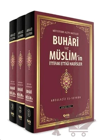 Buhari ve Müslim'in İttifak Ettiği Hadisler (3 Cilt Takım) – Abdulaziz Es-Seyrun – Çelik Yayınevi kitap kapağı