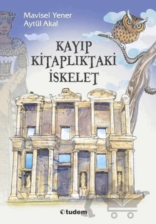 Kayıp Kitaplıktaki İskelet Serisi (3 Kitap Takım) – Aytül Akal, Mavisel Yener – Tudem Yayınları kitap kapağı
