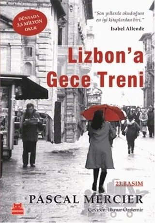 Lizbon’a Gece Treni – Pascal Mercier – Kırmızı Kedi Yayınevi kitap kapağı