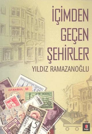 İçimden Geçen Şehirler