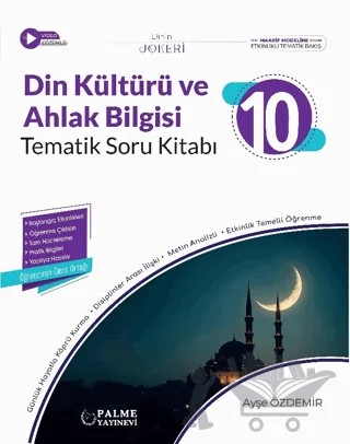 10. Sınıf Joker Din Kültürü ve Ahlak Bilgisi Tematik Soru Kitabı – Ayşe Özdemir – Palme Yayınları kitap kapağı