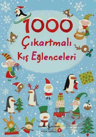 1000 Çıkartmalı Kış Eğlenceleri – Fiona Watt – İş Bankası Kültür Yayınları kitap kapağı