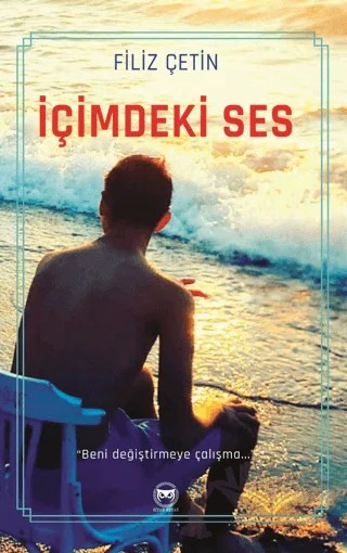 İçimdeki Ses – Filiz Çetin – Siyah Beyaz Yayınları kitap kapağı