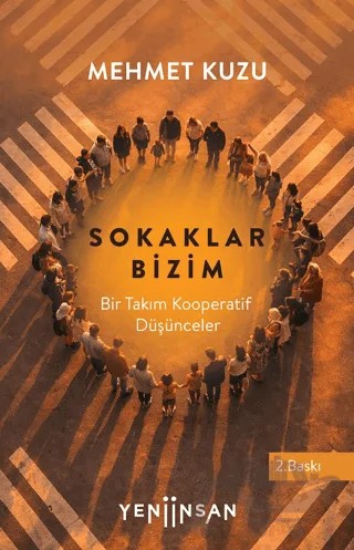 Sokaklar Bizim – Mehmet Kuzu – Yeni İnsan Yayınevi kitap kapağı