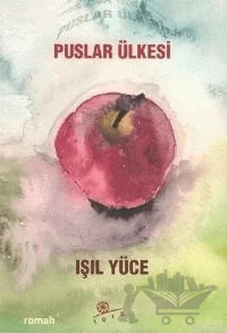 Puslar Ülkesi – Işıl Yüce – Tera Yayınları kitap kapağı