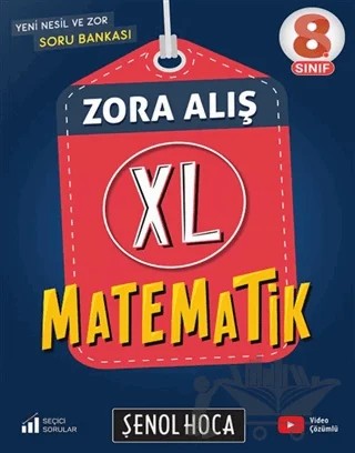 8. Sınıf Zora Alış XL Matematik Soru Bankası – Şenol Aydın – Şenol Hoca Yayınları kitap kapağı