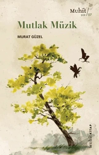 Mutlak Müzik – Murat Güzel – Muhit Kitap kitap kapağı
