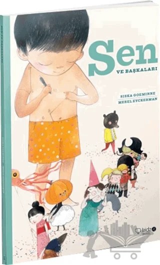 Sen ve Başkaları – Siska Goeminne – Redhouse Kidz Yayınları kitap kapağı
