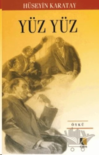 Yüz Yüz – Hüseyin Karatay – Çıra Yayınları kitap kapağı