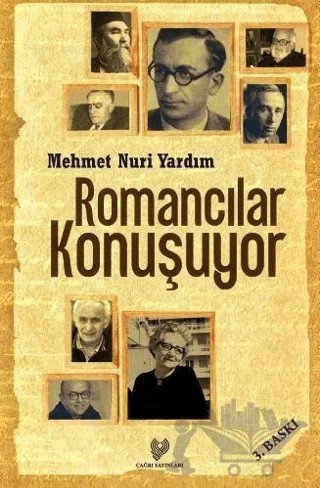 Romancılar Konuşuyor – Mehmet Nuri Yardım – Çağrı Yayınları kitap kapağı