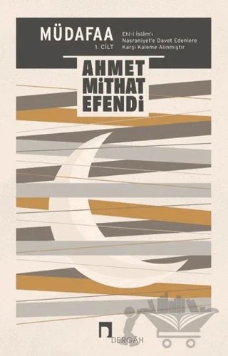 Müdafaa 1.Cilt – Ahmet Mithat Efendi – Dergah Yayınları kitap kapağı
