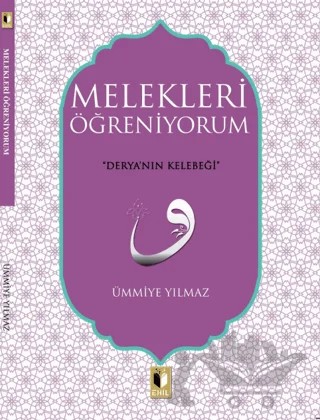 Melekleri Öğreniyorum – Ümmiye Yılmaz – Ehil Yayınları kitap kapağı