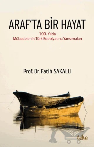 Araf’ta Bir Hayat – Fatih Sakallı – Telve Kitap kitap kapağı