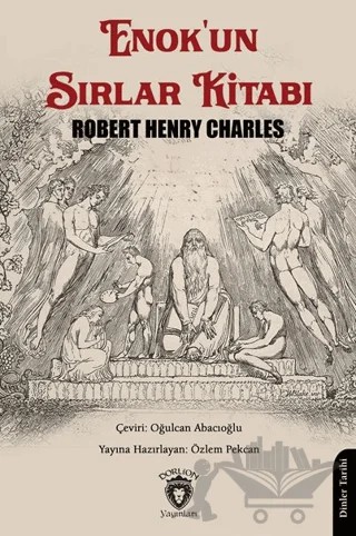 Enok'un Sırlar Kitabı – Robert Henry Charles – Dorlion Yayınları kitap kapağı