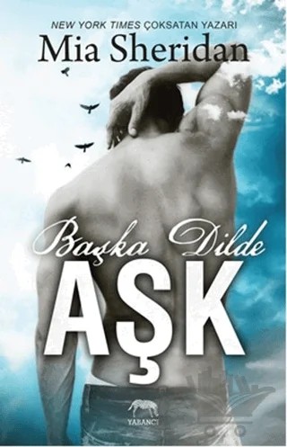Başka Dilde Aşk – Mia Sheridan – Yabancı Yayınları kitap kapağı