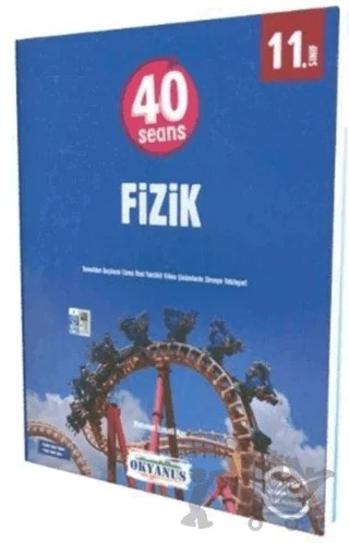 11. Sınıf 40 Seansta Fizik Soru Bankası – Mehmet İsmail Nas – Okyanus Yayınları kitap kapağı