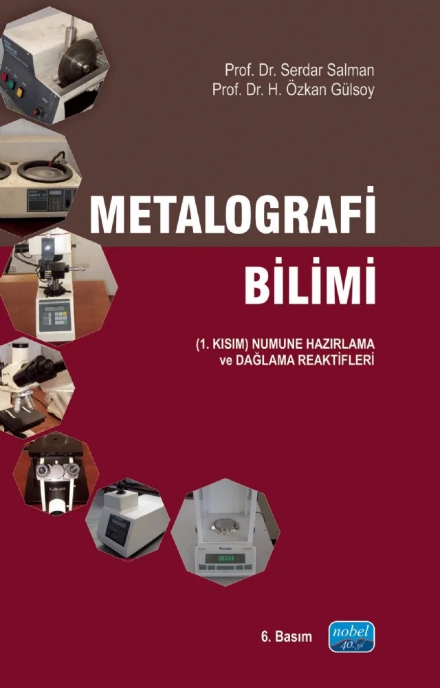 Metalografi Bilimi – Serdar Salman, H. Özkan Gülsoy – Nobel Akademik Yayıncılık kitap kapağı