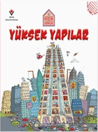 Yüksek Yapılar - Küçük Mimarlar – Gerry Bailey – TÜBİTAK Yayınları kitap kapağı