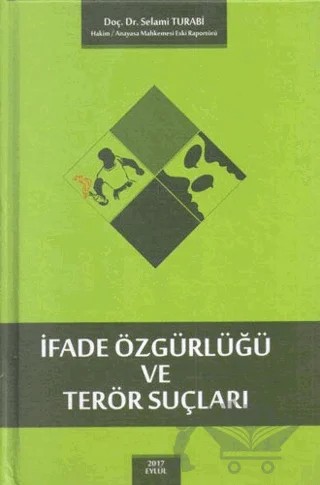 İfade Özgürlüğü ve Terör Suçları – Selami Turabi – Adalet Yayınevi kitap kapağı
