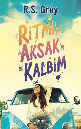 Ritmi Aksak Kalbim – R. S. Grey – Novella kitap kapağı
