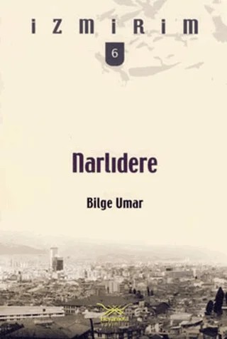 Narlıdere – Bilge Umar – Heyamola Yayınları kitap kapağı