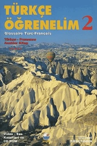 Türkçe Öğrenelim 2 Türkçe - Fransızca / Türkçe - Fransızca Anahtar Kitap – Mehmet Hengirmen – Engin Yayınevi kitap kapağı