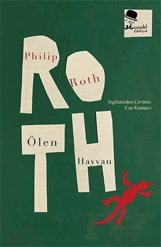 Ölen Hayvan – Philip Roth – MonoKL Yayınları kitap kapağı