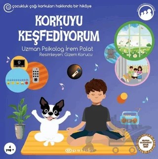 Korkuyu Keşfediyorum - Sıradan Olağanüstü Şeyler Serisi – İrem Polat – Epsilon Yayınevi kitap kapağı