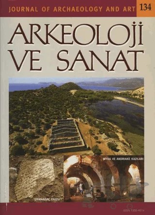 Arkeoloji ve Sanat Dergisi Sayı 134 – Arkeoloji ve Sanat Dergisi kitap kapağı