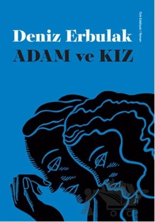 Adam ve Kız – Deniz Erbulak – Doğan Kitap kitap kapağı