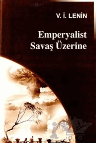 Emperyalist Savaş Üzerine – Vladimir Ilyiç Lenin – Ceylan Yayınları kitap kapağı