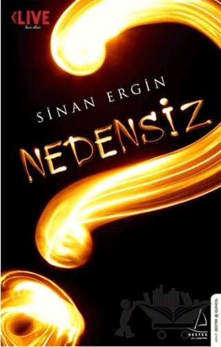 Nedensiz – Sinan Ergin – Destek Yayınları kitap kapağı