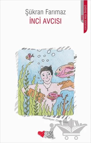 İnci Avcısı – Şükran Farımaz – Can Çocuk Yayınları kitap kapağı