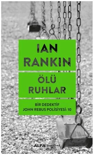 Ölü Ruhlar – Ian Rankin – Alfa Yayınları kitap kapağı