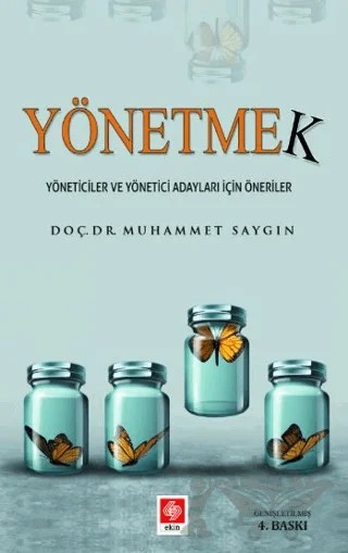 Yönetmek – Muhammet Saygın – Ekin Basım Yayın kitap kapağı