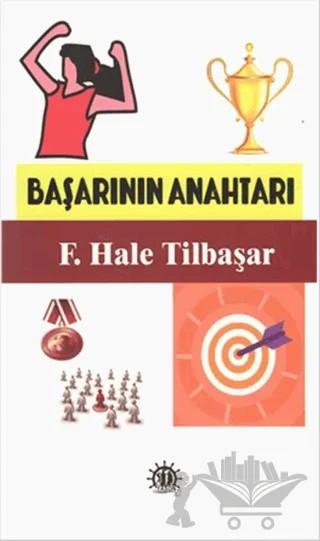 Başarının Anahtarı – F. Hale Tilbaşar – Yason Yayıncılık kitap kapağı