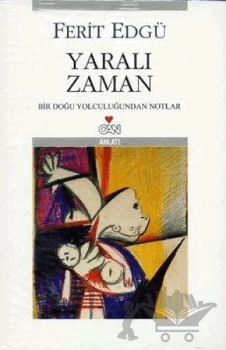 Yaralı Zaman – Ferit Edgü – Can Yayınları kitap kapağı
