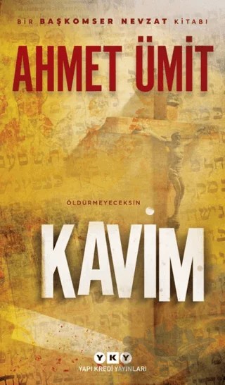 Kavim – Ahmet Ümit – Yapı Kredi Yayınları kitap kapağı