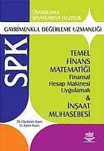 SPK Gayrimenkul Değerleme Uzmanlığı -Temel Finans Matematiği ve İnşaat Muhasebesi- – Ebubekir Ayan, D. Aydın Kaan – Nobel Yayın kitap kapağı
